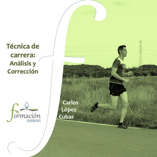 técnica de carrera analisis y correccion carlos lopez cubas osteon curso online