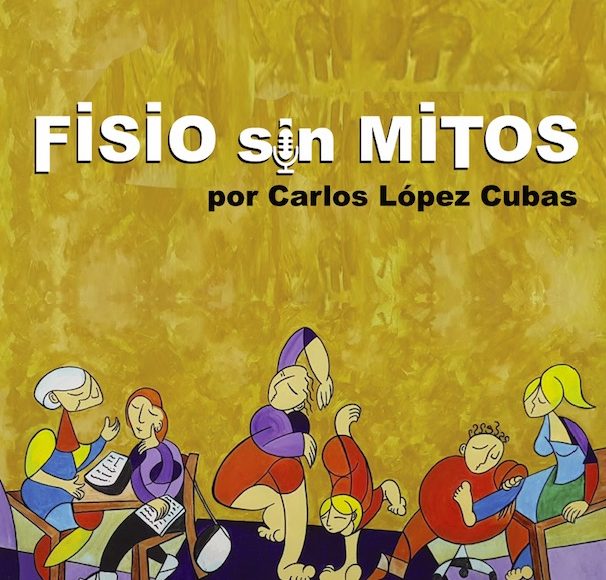 Fisio sin Mitos, el nuevo podcast de OSTEON