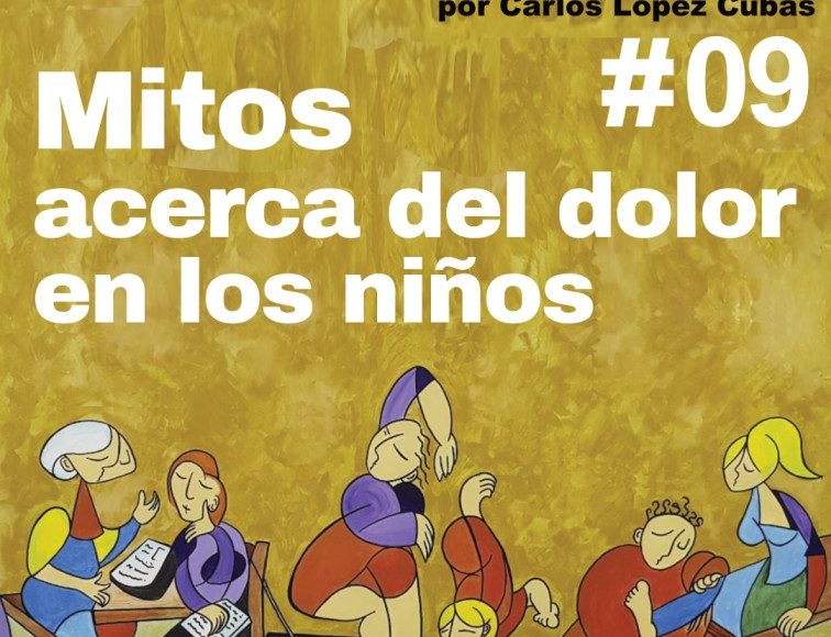 Mitos acerca del dolor en los niños | Fisio sin Mitos | 09