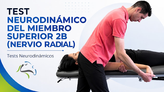 Test Neurodinámico del Miembro Superior 2b (nervio radial)